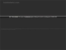 Tablet Screenshot of bubbletwist.com